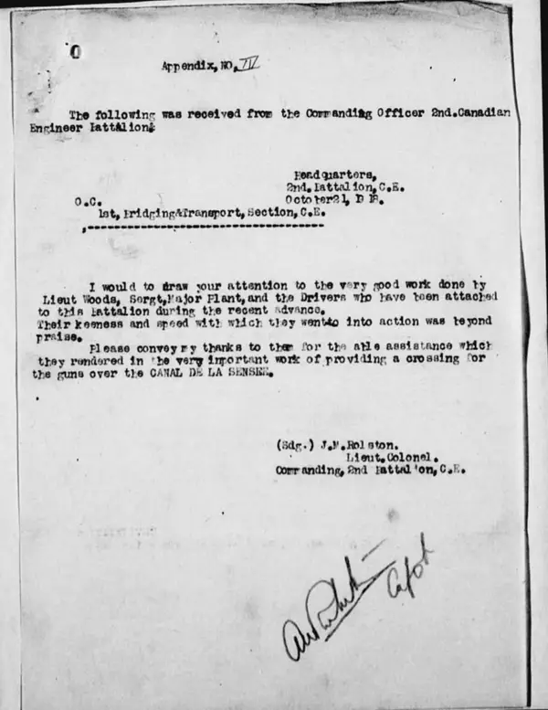 Appendix No. 4 to the October 1918 war diary: a message of 21 October 1918 from Lieutenant-Colonel Rolston, commanding the 2nd Battalion, Canadian Engineers, praising Lieut. Woods, Sergeant-Major Plant and the drivers