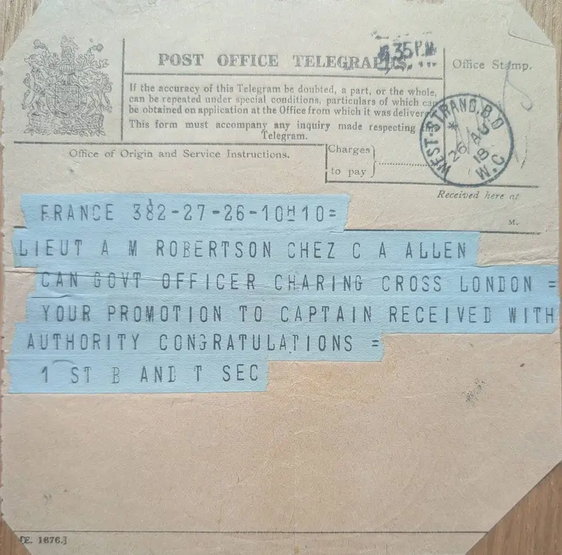 Post Office telegram, 26 August 1918, from the 1st Bridging and Transport Section to Lieut. Robertson care of C. A. Allen, London, about his promotion to Captain
