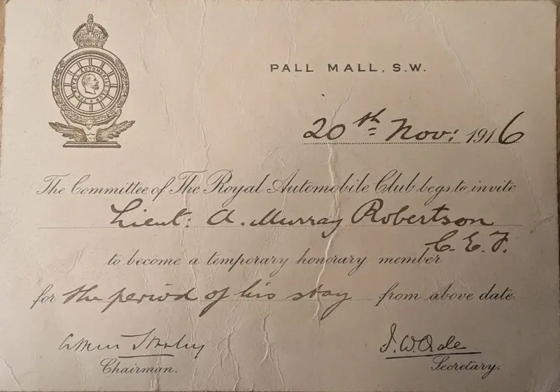 Engraved Royal Automobile Club card, Pall Mall, inviting Lieut. A. Murray Robertson C.E.F. to become a temporary honorary member from 20 November 1916
